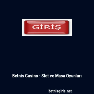 Betnis Casino - Slot ve Masa Oyunları